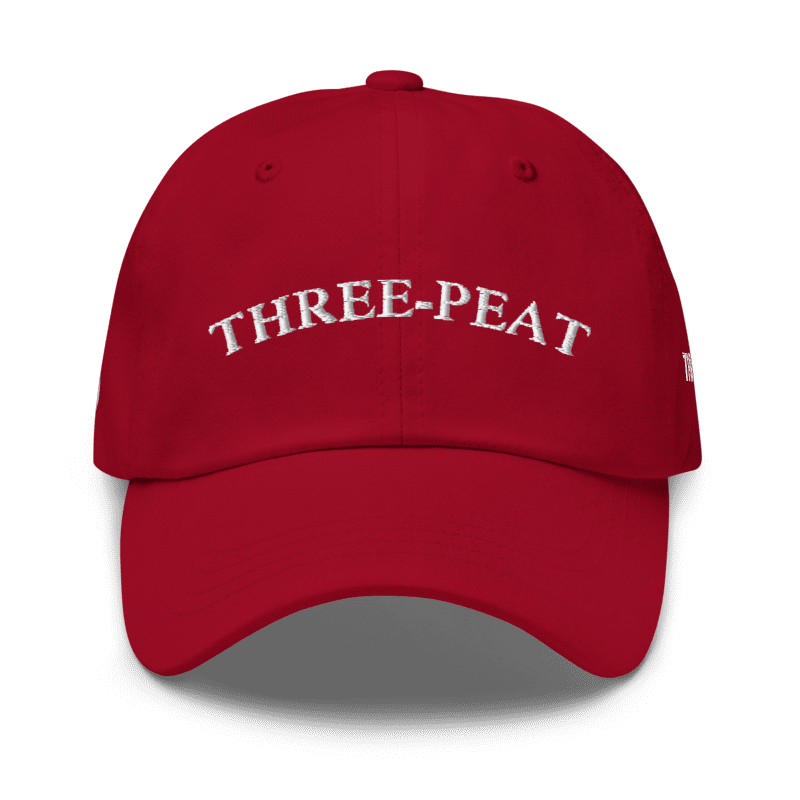 Three-Peat Dad Hat (Red, Pink, Black or Camo)